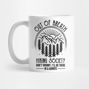 Out Of Breath Hiking Society Mug